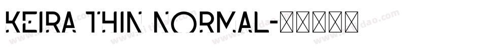 Keira Thin Normal字体转换